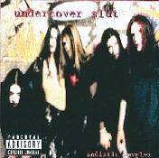 Undercover Slut : Sadistic Sampler